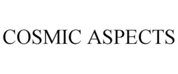 COSMIC ASPECTS trademark
