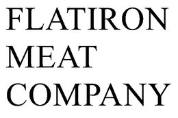 FLATIRON MEAT COMPANY trademark