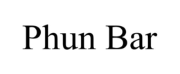 PHUN BAR trademark