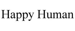 HAPPY HUMAN trademark