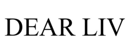 DEAR LIV trademark