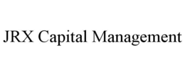 JRX CAPITAL MANAGEMENT trademark