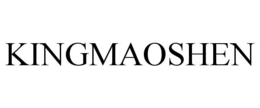 KINGMAOSHEN trademark