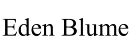 EDEN BLUME trademark