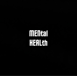 MENTAL HEALTH trademark