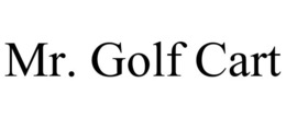 MR. GOLF CART trademark