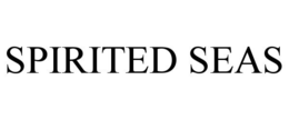 SPIRITED SEAS trademark