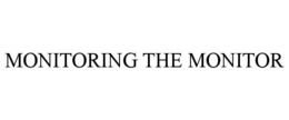 MONITORING THE MONITOR trademark