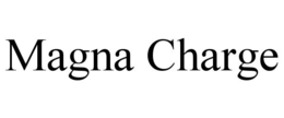 MAGNA CHARGE trademark
