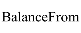 BALANCEFROM trademark