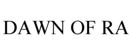 DAWN OF RA trademark