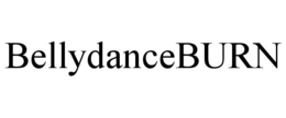 BELLYDANCEBURN trademark