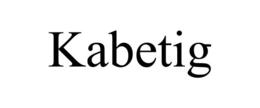 KABETIG trademark