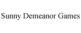 SUNNY DEMEANOR GAMES trademark