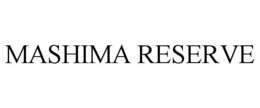 MASHIMA RESERVE trademark
