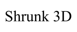 SHRUNK 3D trademark
