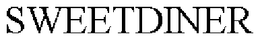 SWEETDINER trademark