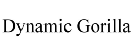 DYNAMIC GORILLA trademark
