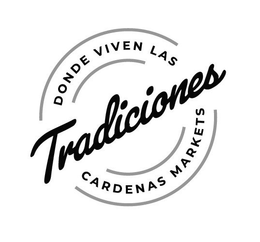 DONDE VIVEN LAS TRADICIONES CARDENAS MARKETS trademark