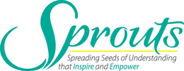 SPROUTS SPREADING SEEDS OF UNDERSTANDING THAT INSPIRE AND EMPOWER trademark