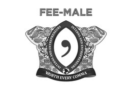 FEE-MALE INTERNS AND ENTREPRENEURS , INTERNS AND ENTREPRENEURS WORTH EVERY COMMA trademark