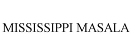 MISSISSIPPI MASALA trademark