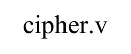 CIPHER.V trademark