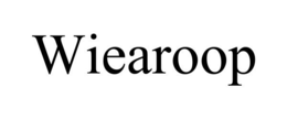 WIEAROOP trademark