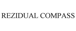 REZIDUAL COMPASS trademark