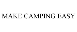 MAKE CAMPING EASY trademark