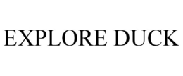 EXPLORE DUCK trademark