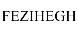 FEZIHEGH trademark