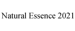 NATURAL ESSENCE 2021 trademark
