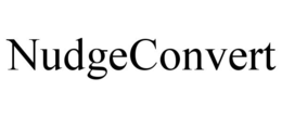 NUDGECONVERT trademark