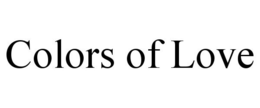COLORS OF LOVE trademark