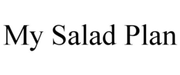 MY SALAD PLAN trademark