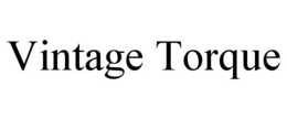 VINTAGE TORQUE trademark