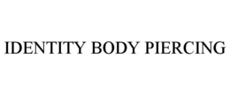 IDENTITY BODY PIERCING trademark