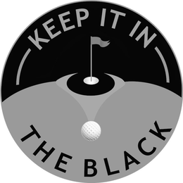 KEEP IT IN THE BLACK trademark