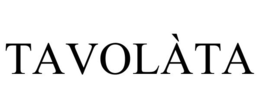 TAVOLÀTA trademark