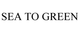 SEA TO GREEN trademark