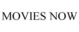 MOVIES NOW trademark
