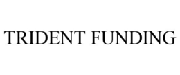 TRIDENT FUNDING trademark