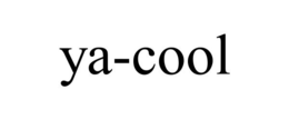 YA-COOL trademark