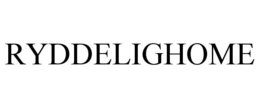 RYDDELIGHOME trademark