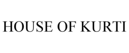 HOUSE OF KURTI trademark