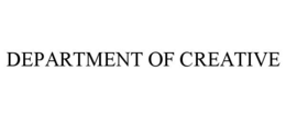 DEPARTMENT OF CREATIVE trademark