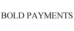 BOLD PAYMENTS trademark