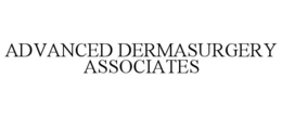ADVANCED DERMASURGERY ASSOCIATES trademark