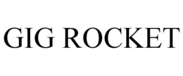 GIG ROCKET trademark